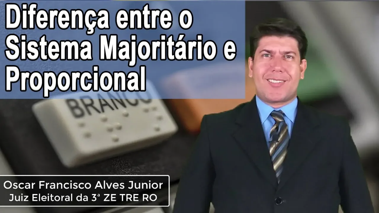 Diferença entre o Sistema Majoritário e Proporcional