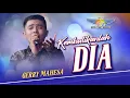 Download Lagu Kembalikanlah Dia   – Gerry Mahesa  – NEW RYANT MUSICA