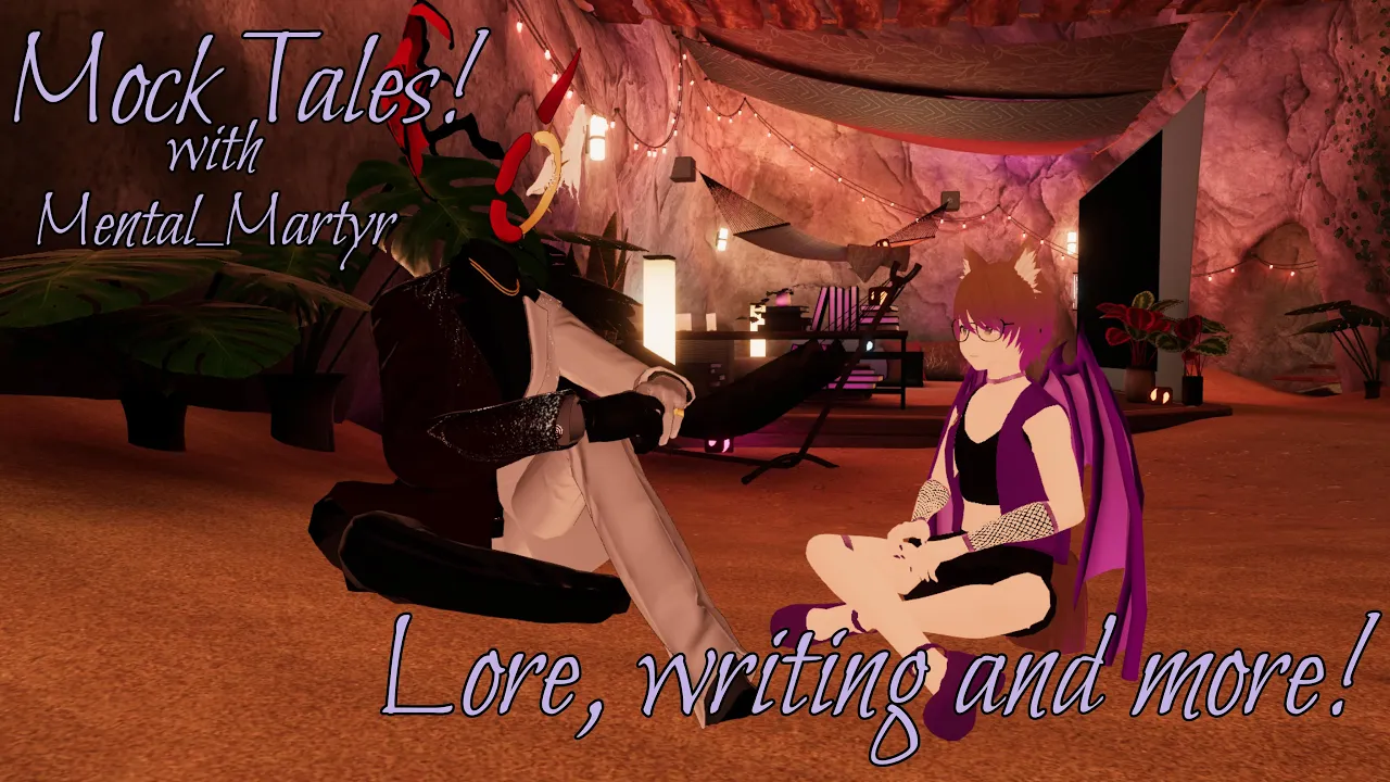 Lore, writing and more | Mock Tales with @MartsVODs