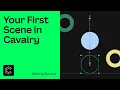 Getting Started Your First Scene in Cavalry