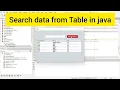 Search data from jTable in Java NetBeans