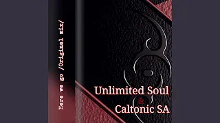 here we go feat unlimited soul