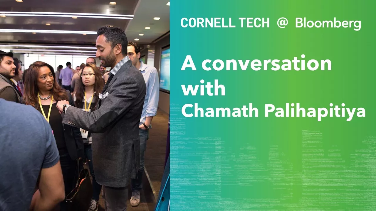 Bloomberg Cornell Tech Series: A Conversation with Chamath Palihapitiya