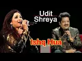 Lagu ISHQ HUA | UDIT NARAYAN \u0026 SHREYA GHOSHAL |  HINDI | EVERGREEN HINDI LOVE SONG | HINDI JHANKAR BEATS