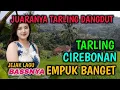Download Lagu BASSNYA  EMPUK BANGET | JUARANYA TARLING DANGDUT ENAK DIDENGAR BANYAK DI SUKA,  TARLING CIREBONAN