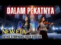NEW ETA “Dalam Pekatnya” 🎵 Versi Rock Sinematik \u0026 Orkestra Megah yang Menggetarkan!