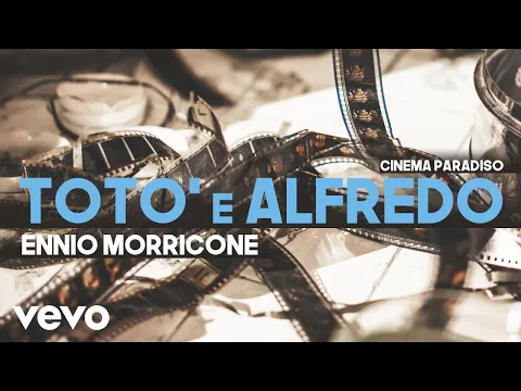 Download MP3 Ennio Morricone - Toto' e Alfredo - Cinema Paradiso - (High Quality Audio)