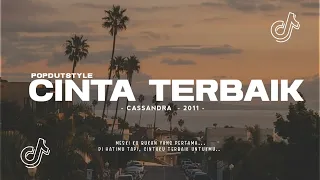 dj cinta terbaik meski ku bukan yang pertama cassandra slow popdutstyle oashu id remix 