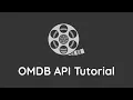 OMDB Open Movie Database API Tutorial