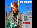 Kotope_Lipholo Official Audio