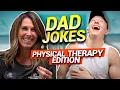 Dad Jokes Physical Therapy Edition Final