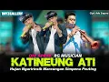 Download Lagu KATINEUNG ATI - Oni Aprak X RG Musician ( Official Video Music Cover )