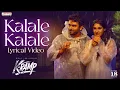 Download Lagu #KRAMP - Kalale Kalale Lyrical | Kiran Abbavaram, Yukti Thareja | Jains Nani | Chaitanya Bharadwaj