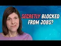 Are You Secretly on a Do Not Hire List