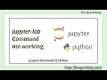 FIX Jupyter-lab is not recognized as an internal or external command