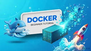 Docker Made Easy The Complete Beginner s Guide