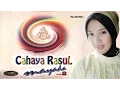 Download Lagu Sholawat Mayada Cahaya Rasul 2 - Marhaban Ya Romadhon (Versi MP3)