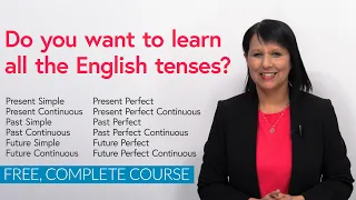 Master English Tenses: Comprehensive Learning Course