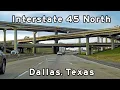 Interstate 45 North - Dallas Texas