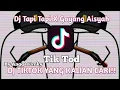 Download Lagu Dj Tapi Tapi X goyang aisyah Viral Tiktok Terbaru 2022 - Angga Fvnky