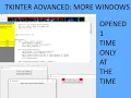 Tkinter advanced open more windows