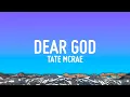 Download Lagu Tate McRae - Dear God (Lyrics)