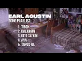 Download Lagu Earl Agustin – Song Playlist