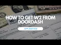 How To Get W2 From DoorDash