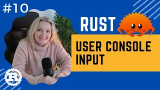 Rust Crash Course User Console Input