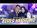 Download Lagu Beres Kerrong - Fajar Syahid Feat Aisyah Icha (Official Live Music)