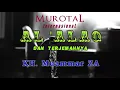 Lagu Juz Amma┃QS. Al-alaq (surat ke-96)┃KH. Muammar ZA.  MurotaL InternasionaL,