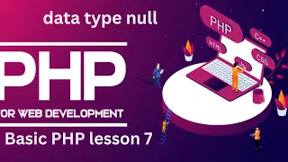 php data types null lesson 7