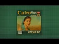 Download Lagu Cairo Flux - Full Album
