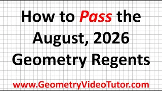 How to Pass the August 2026 Geometry Regents