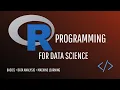 R Programming for Data Science - 3 in 1 Course Basics