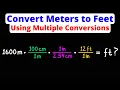 Convert Meters to Feet Using Multiple Conversions m to ft Dimensional Analysis Eat Pi