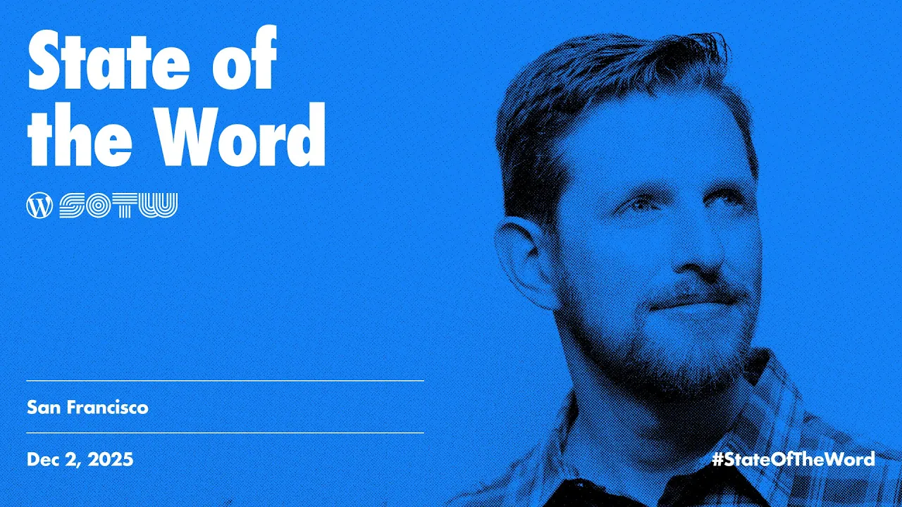 State of the Word 2025