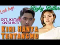 RIZKY BILLAR - KINI HANYA TENTANGMU (OST. IKATAN CINTA RCTI)