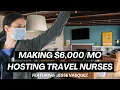How to Make 6 Hosting Travel Nurses with Jesse Vasquez