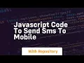 javascript code to send sms to mobile