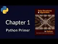 Chapter 1 Python Primer Solutions to Data Structures and Algorithms in Python