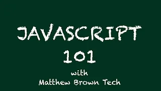 Variables - JavaScript 101