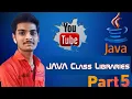 Java Class Libraries Built-in Libraries Packages Explained Simply