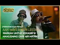 Download Lagu [Persembahan Istimewa] AAN WAYS \u0026 WAN LESTARI | KILAUAN EMAS 2025 MINGGU 2