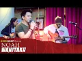 Download Lagu NOAH - Wanitaku | #GENNGOPI BARENG NOAH