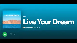 Download Lagu Sparsh Dangwal Live Your Dream Audio