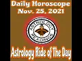 Daily Horoscope Nov 25 2021