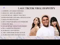 Lagu KUMPULAN LAGU TIKTOK VIRAL 2025 HITS  SPOTIFY  - LAGU INDONESIA TERBAIK