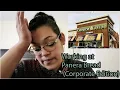 Working at Panera Bread Corporate Edition