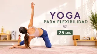 Yoga para Flexibilidad 25 min